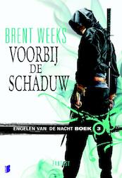 Voorbij de schaduw - Brent Weeks (ISBN 9789022555156)