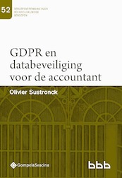GDPR en databeveiliging voor de accountant - Olivier Sustronck (ISBN 9789463714709)