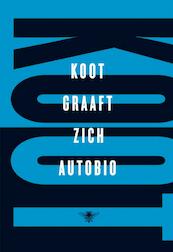 Koot graaft zich autobio - Kees van Kooten (ISBN 9789023462729)
