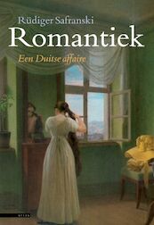 De Romantiek - Rüdiger Safranski (ISBN 9789045006079)