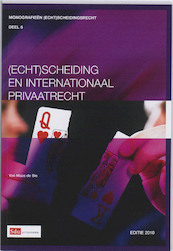 (Echt)scheiding en internationaal privaatrecht - Arlette R. van Maas de Bie (ISBN 9789012380164)
