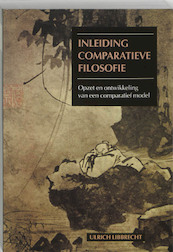Inleiding comparatieve filosofie - U. Libbrecht (ISBN 9789023228455)