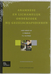 Anamnese lichamelijk onderzoek gezelschapsdieren - (ISBN 9789031336913)
