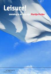 Leisure! - Martijn Mulder (ISBN 9789046902400)