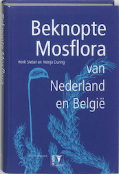 Beknopte mosflora van Nederland en Belgie - H. Siebel, H. During (ISBN 9789050112079)