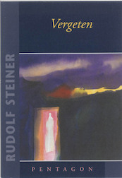 Vergeten - Rudolf Steiner (ISBN 9789072052797)
