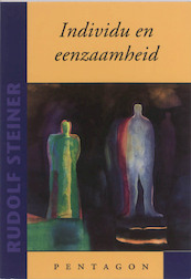 Individu en eenzaamheid - Rudolf Steiner (ISBN 9789072052926)