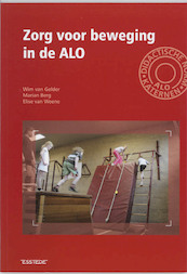Zorg voor beweging in de ALO - W. van Gelder, Michael Berg, E. van Weene (ISBN 9789075142778)