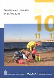 Toerisme en recreatie in cijfers 2010 - (ISBN 9789035721098)