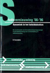 Stadsvernieuwing '66-'96 - B. Vermeijden (ISBN 9789052692401)
