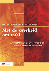 Met de overheid om tafel - D. Allewijn (ISBN 9789054094012)