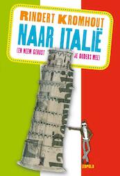 Naar Italië - Rindert Kromhout (ISBN 9789025856144)