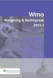 Wmo wetgeving en rechtspraak / 2013.1 - (ISBN 9789013114164)