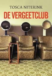 Vergeetclub - Tosca Niterink (ISBN 9789057596667)