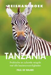 Tanzania - Paul de Waard (ISBN 9789038924540)