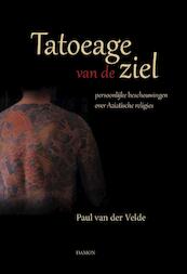 Tatoeage van de ziel - Paul van der Velde (ISBN 9789460361975)