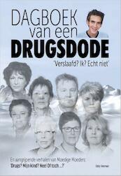 Dagboek van een drugsdode - Eddy Veerman (ISBN 9789491625022)