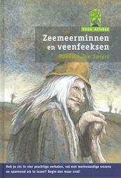 Veenfeeksen en zeemeerminnen - Robert Jan Swiers (ISBN 9789043701693)