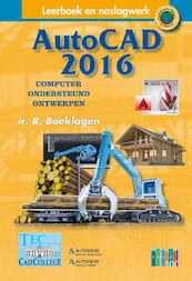 AutoCAD 2016 - Ronald Boeklagen (ISBN 9789492250001)
