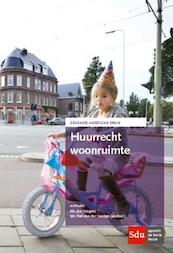 Huurrecht Woonruimte - M. van Schie, H.M. Hielkema, G. Stellema-Emerencia, T.A. Nieuwenhuijsen (ISBN 9789012395410)