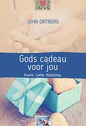 Gods cadeau voor jou - John Ortberg (ISBN 9789033801044)