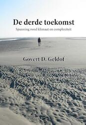De derde toekomst - Govert Geldof (ISBN 9789492247391)