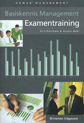 Examentraining basiskennis management - Kris Pancham, Anjeni Bedi (ISBN 9789057523182)