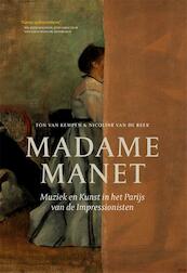 Madame Manet - Ton van Kempen, Nicoline van de Beek (ISBN 9789082307313)