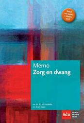 Zorg en dwang - B.J.M. Frederiks, S.M. Steen (ISBN 9789012398893)