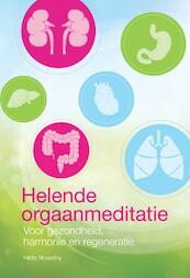 Helende orgaanmeditatie - Hilda Nowotny (ISBN 9789460151354)
