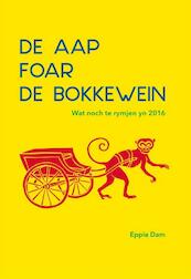 De aap foar de bokkewein - Eppie Dam (ISBN 9789492176424)