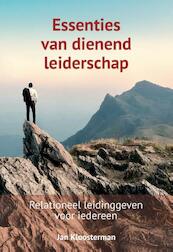 Essenties van dienend leiderschap - Jan Kloosterman (ISBN 9789402902433)
