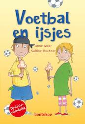 Voetbal en ijsjes - Anne Maar (ISBN 9789055298877)