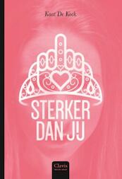 Sterker dan jij - Kaat De Kock (ISBN 9789044829747)