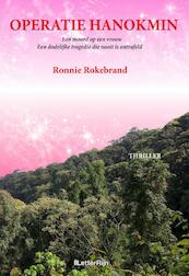 Operatie Hanokmin - Ronnie Rokebrand (ISBN 9789491875526)