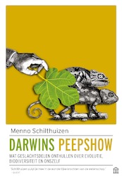 Darwins peepshow - Menno Schilthuizen (ISBN 9789046706671)