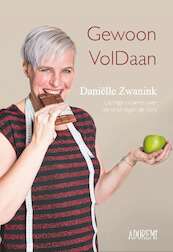 Gewoon VolDaan - Daniëlle Zwanink (ISBN 9789082646047)