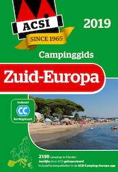 ACSI Campinggids Zuid-Europa 2019 + app - ACSI (ISBN 9789492023643)