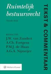 Tekst & Commentaar Ruimtelijk bestuursrecht - (ISBN 9789013150070)