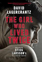 The Girl Who Lived Twice - David Lagercrantz (ISBN 9780857056375)
