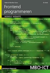 Frontend programmeren, incl. mobiele applicaties - Gabriel Sánchez Cano (ISBN 9789057524028)