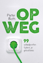 Op weg - Pieter Both (ISBN 9789033825545)