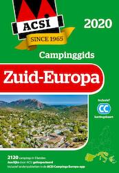 ACSI Campinggids Zuid-Europa + app 2020 - ACSI (ISBN 9789492023889)