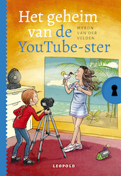 Het geheim van de YouTube-ster - Myron van der Velden (ISBN 9789025879280)