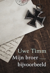 Mijn broer bijvoorbeeld - Uwe Timm (ISBN 9789057594892)
