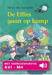 De Effies gaan op kamp - Vivian den Hollander (ISBN 9789000325979)
