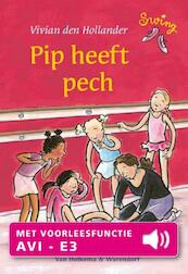 Pip heeft pech - Vivian den Hollander (ISBN 9789000326624)