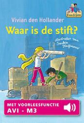 Waar is de stift? - Vivian den Hollander (ISBN 9789000326174)