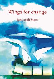 Wings for change - Jan Jacob Stam (ISBN 9789492331199)