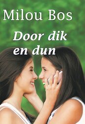 Door dik en dun - Milou Bos (ISBN 9789462602663)